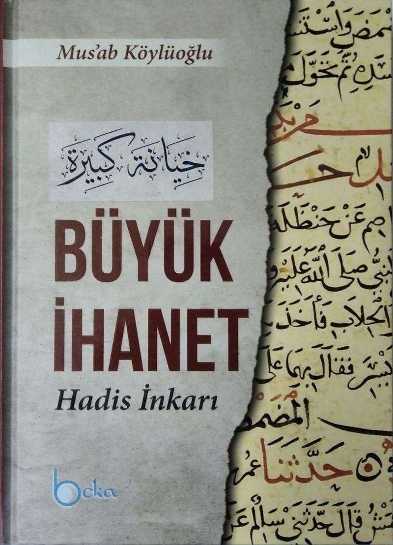 Büyük İhanet Hadis İnkarı kitap kapağı