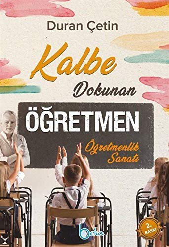 Kalbe Dokunan Öğretmen kitap kapağı