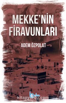 Mekkenin Firavunları kitap kapağı