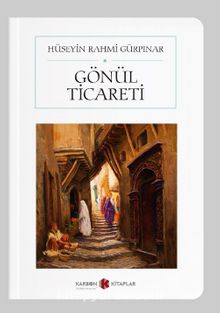 Gönül Ticareti (Cep Boy) (Tam Metin) kitap kapağı