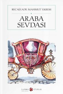 Araba Sevdası (Cep Boy) (Tam Metin) kitap kapağı