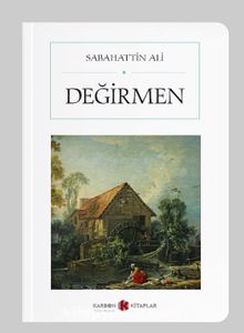 Değirmen (Cep Boy) (Tam Metin) kitap kapağı