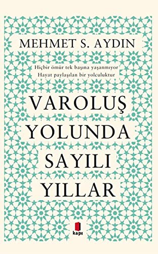 Varoluş Yolunda  Sayılı Yıllar kitap kapağı
