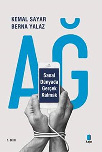 Ağ & Sanal Dünyada Gerçek Kalmak kitap kapağı