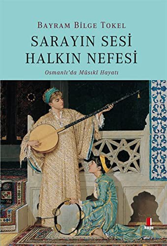 Sarayın Sesi Halkın Nefesi kitap kapağı