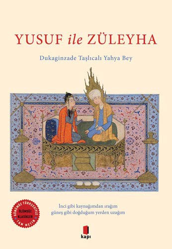 Yusuf ile Züleyha (Günümüz Türkçesiyle - Tam Metin) kitap kapağı