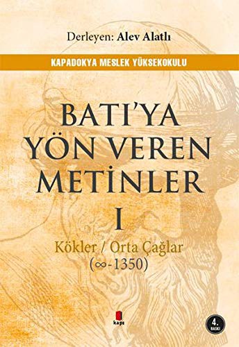 Batı'ya Yön Veren Metinler 1 kitap kapağı