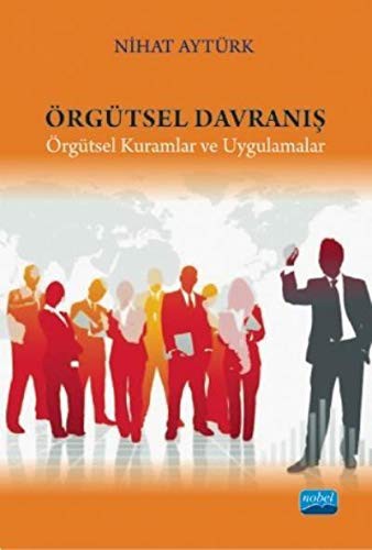 Örgütsel Davranış Örgütsel Kuramlar ve Uygulamalar kitap kapağı