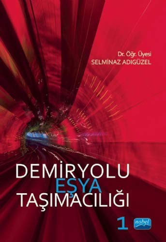 Demiryolu Eşya Taşımacılığı 1 kitap kapağı