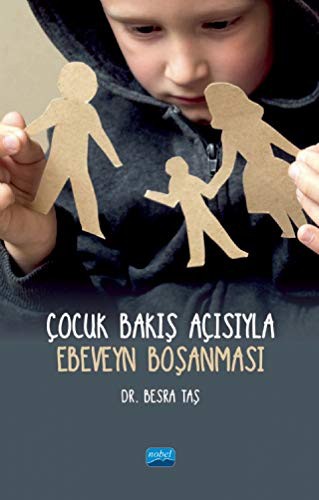 Çocuk Bakış Açısıyla Ebeveyn Boşanması kitap kapağı