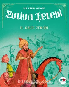 Evliya Çelebi / Bir Dünya Gezgini kitap kapağı