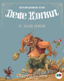 Dede Korkut / Destanlarımızın Atası kitap kapağı