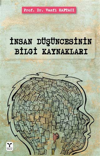 İnsan Düşüncesinin Bilgi Kaynakları kitap kapağı