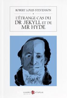 L’Étrange Cas du Dr Jekyll et de Mr Hyde kitap kapağı