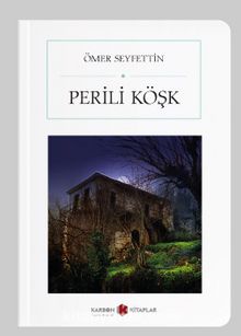 Perili Köşk (Cep Boy) (Tam Metin) kitap kapağı