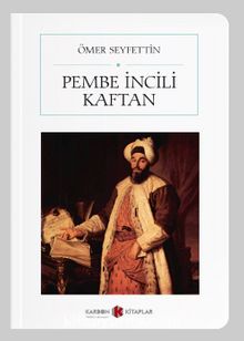 Pembe İncili Kaftan (Cep Boy) (Tam Metin) kitap kapağı