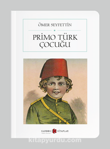 Primo Türk Çocuğu (Cep Boy) (Tam Metin) kitap kapağı