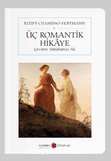 Üç Romantik Hikaye (Cep Boy) (Tam Metin) kitap kapağı