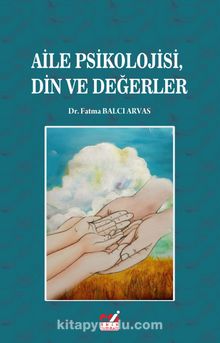 Aile Psikolojisi Din ve Değerler kitap kapağı