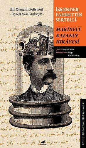 Makineli Kafanın Hikayesi kitap kapağı