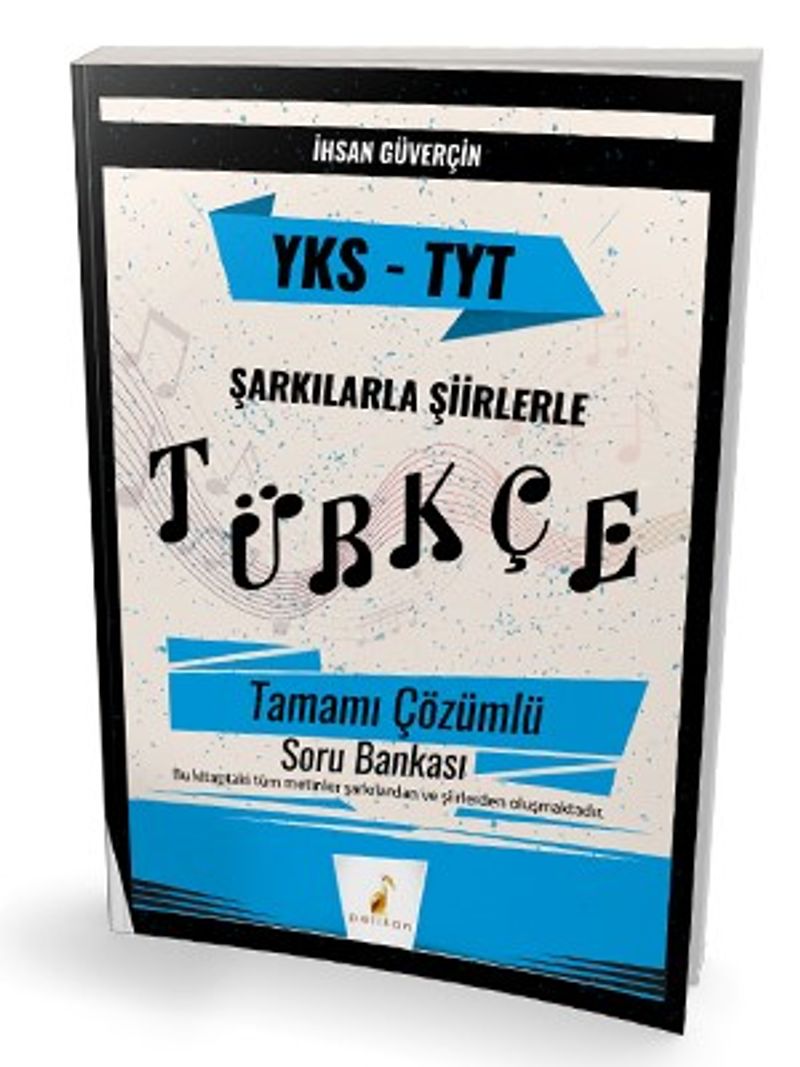 YKS TYT Şarkılarla Şiirlerle Türkçe Tamamı Çözümlü Soru Bankası kitap kapağı