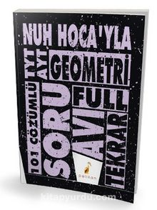 TYT - AYT Nuh Hocayla Geometri Soru Avı 101 Çözümlü Soru kitap kapağı