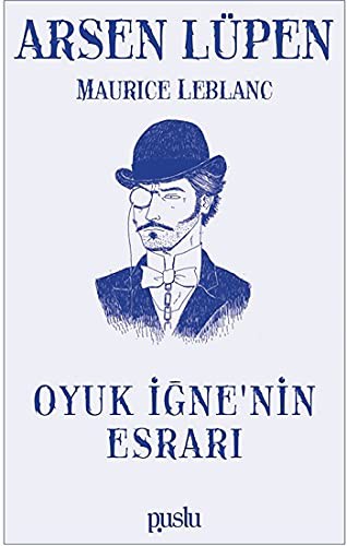 Arsen Lüpen / Oyuk İğne’nin Esrarı kitap kapağı