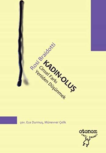 Kadın-Oluş & Cinsel Farkı Yeniden Düşünmek kitap kapağı