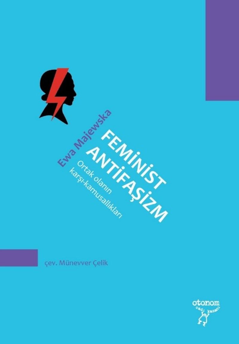 Feminist Antifaşizm Ortak Olanın Karşı-Kamusallıkları kitap kapağı