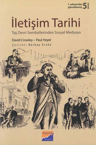 İletişim Tarihi & Taş Devri Sembollerinden Sosyal Medyaya kitap kapağı
