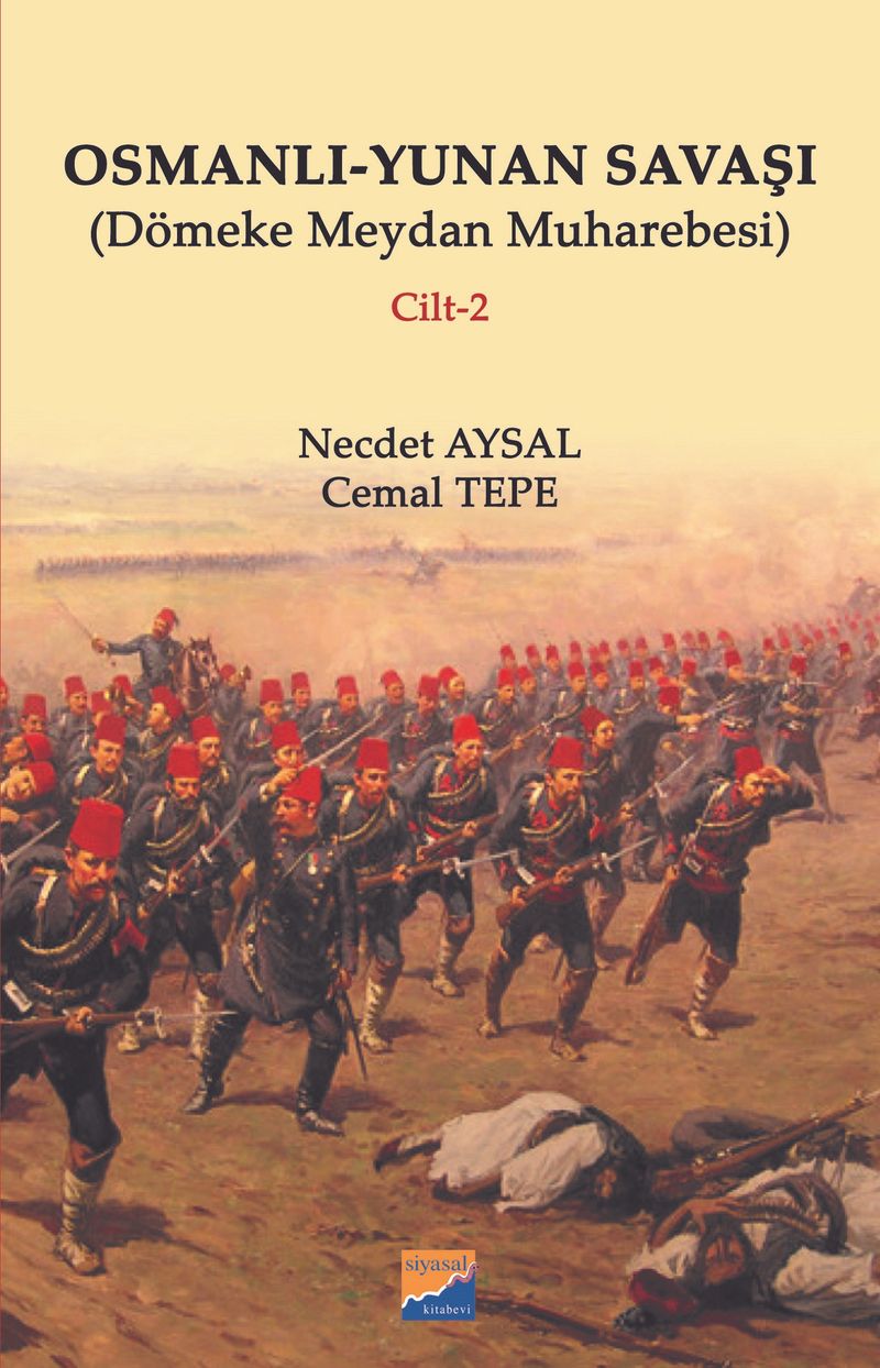 Osmanlı-Yunan Savaşı (Dömeke Meydan Muharebesi) Cilt 2 kitap kapağı