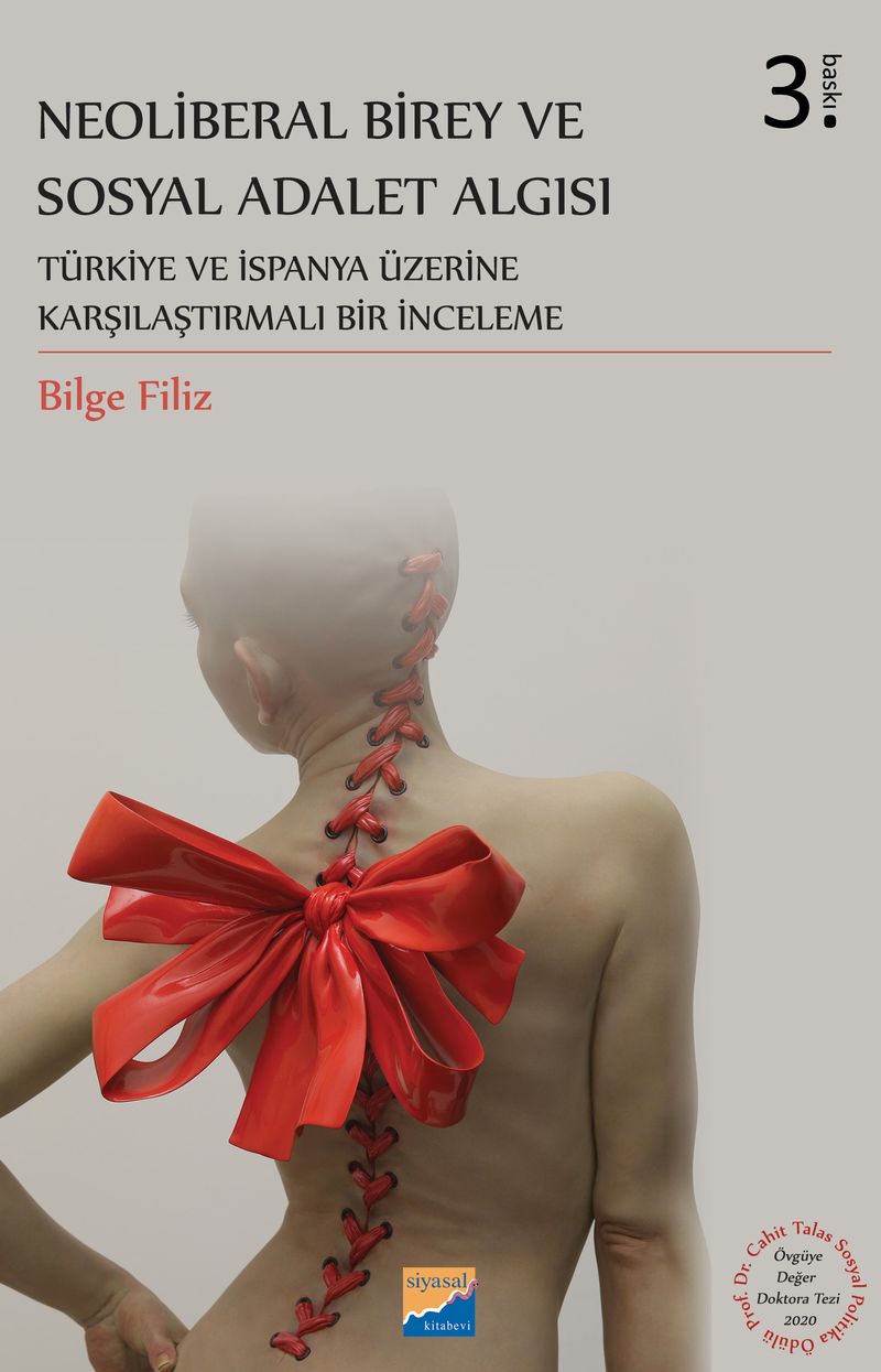 Neoliberal Birey ve Sosyal Adalet Algısı & Türkiye ve İspanya Üzerine Karşılaştırmalı Bir İnceleme kitap kapağı
