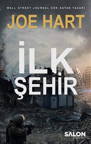 İlk Şehir (Egemenlik Üçlemesi 3. Kitap) kitap kapağı