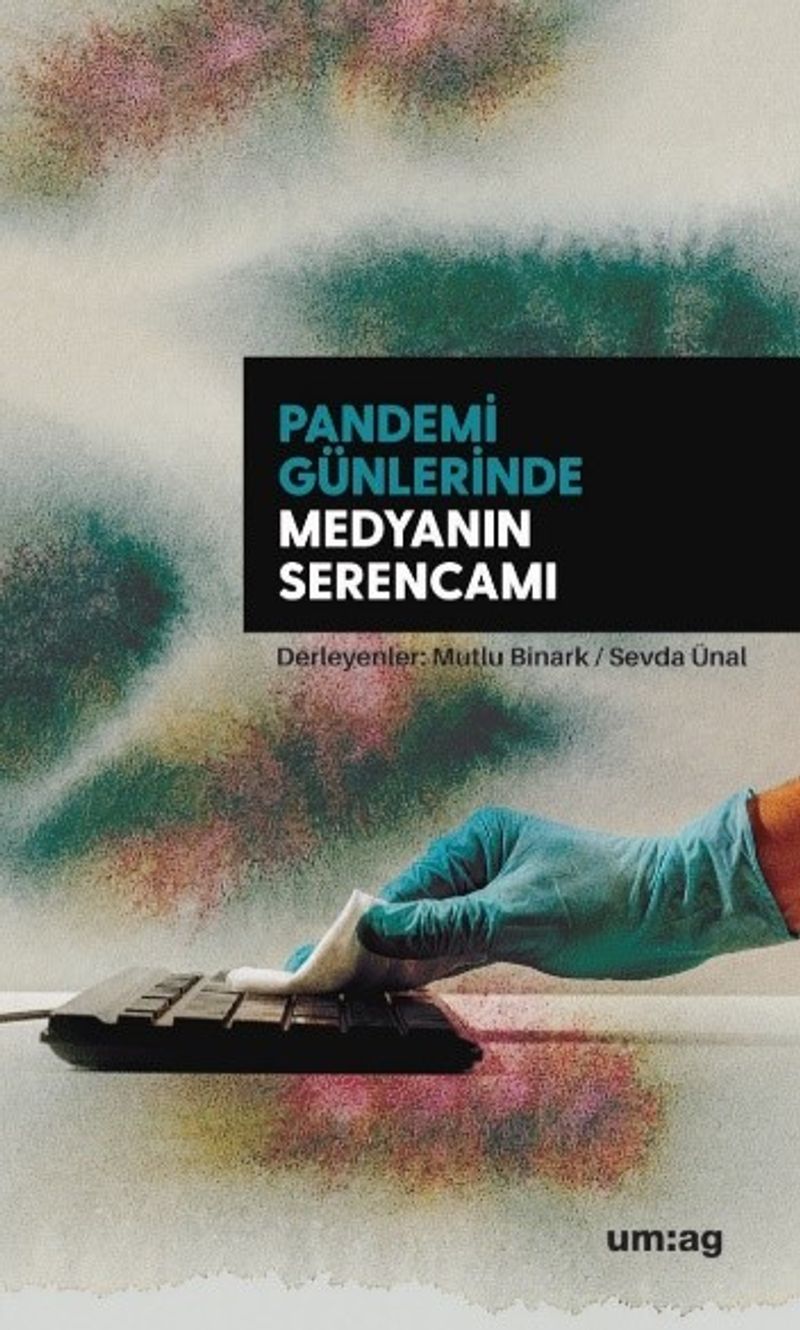 Pandemi Günlerinde Medyanın Serencamı kitap kapağı