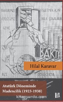 Atatürk Döneminde Madencilik (1923-1938) kitap kapağı