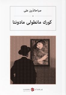 Kürk Mantolu Madonna (Osmanlıca) كورك مانطولی مادوننا kitap kapağı