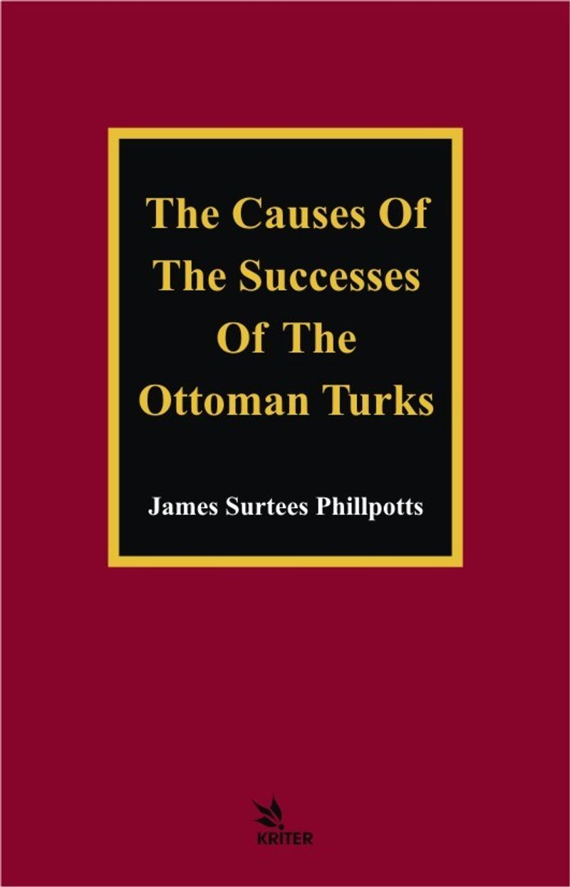 The Causes Of The Successes Of The Ottoman Turks kitap kapağı