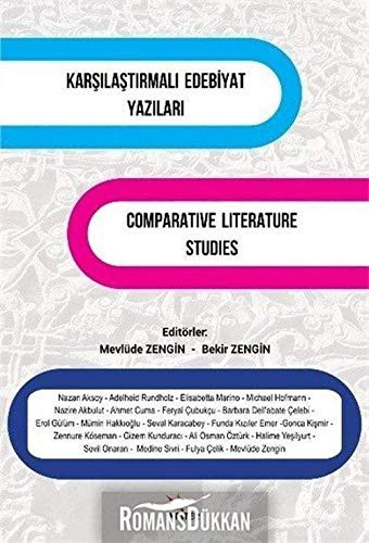 Karşılaştırmalı Edebiyat Yazıları Comparative Literature Studies kitap kapağı