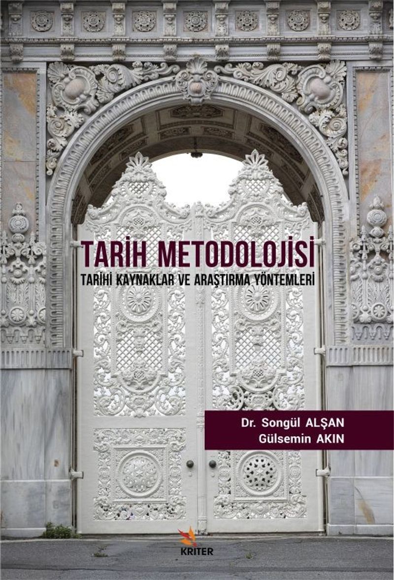Tarih Metodolojisi Tarihi Kaynaklar ve Araştırma Yöntemleri kitap kapağı
