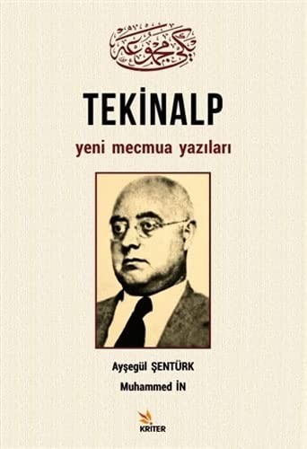 Tekinalp Yeni Mecmua Yazıları kitap kapağı