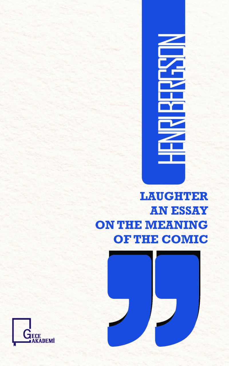 Laughter an Essay on The Meaning of The Comic kitap kapağı