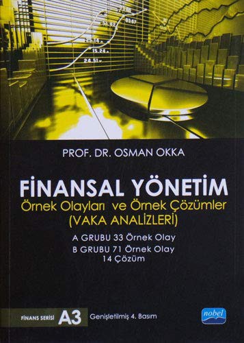 Finansal Yönetim Örnek Olayları ve Örnek Çözümler kitap kapağı