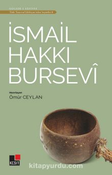 İsmail Hakkı Bursevi / Türk Tasavvuf Edebiyatından Seçmeler 7 kitap kapağı
