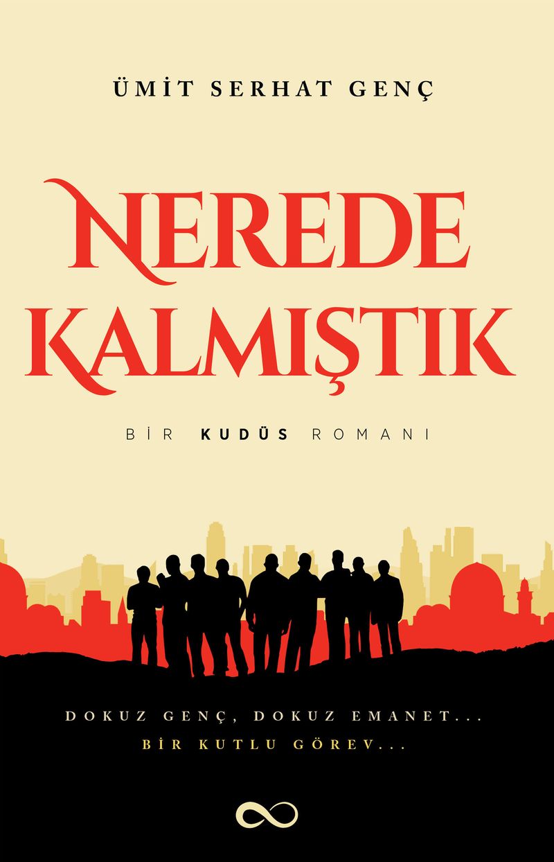 Nerede Kalmıştık Bir Kudüs Romanı kitap kapağı