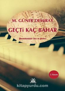 Geçti Kaç Bahar kitap kapağı