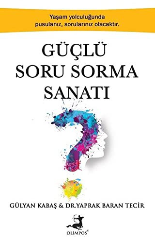 Güçlü Soru Sorma Sanatı kitap kapağı