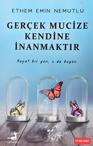 Gerçek Mucize Kendine İnanmaktır kitap kapağı
