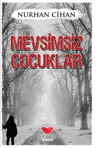 Mevsimsiz Çocuklar kitap kapağı