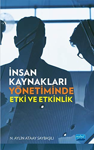 İnsan Kaynakları Yönetiminde Etki ve Etkinlik kitap kapağı