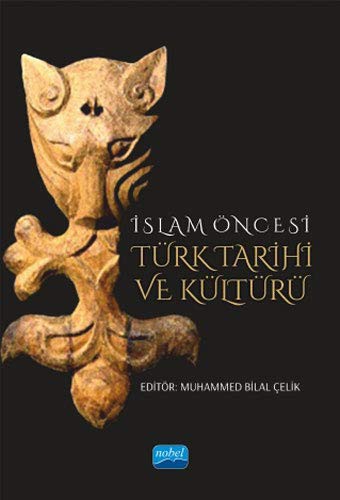 İslam Öncesi Türk Tarihi ve Kültürü kitap kapağı